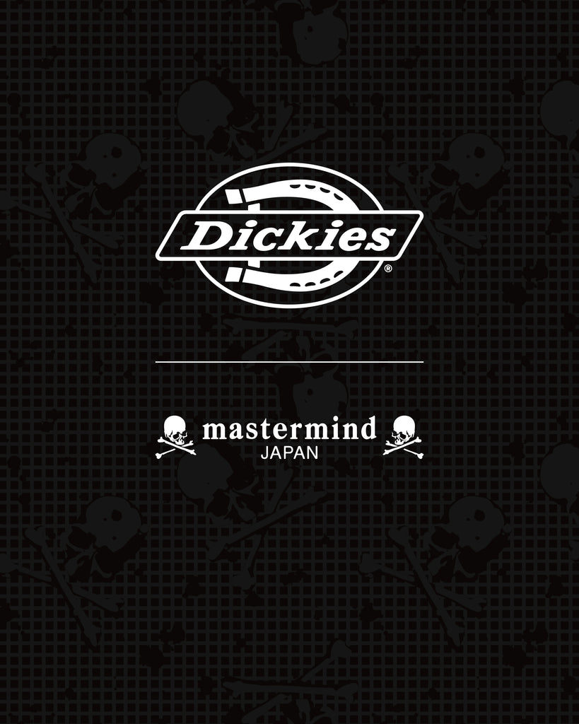 Dickies × mastermind JAPAN発売のお知らせ